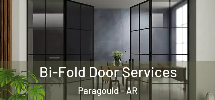 Bi-Fold Door Services Paragould - AR