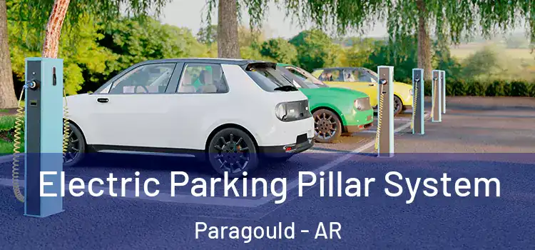 Electric Parking Pillar System Paragould - AR