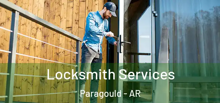 Locksmith Services Paragould - AR