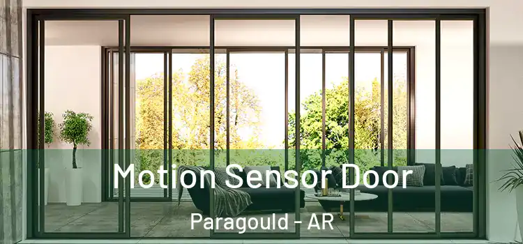 Motion Sensor Door Paragould - AR