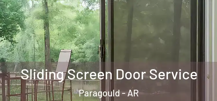 Sliding Screen Door Service Paragould - AR